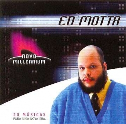 Ed Motta - Novo Millennium